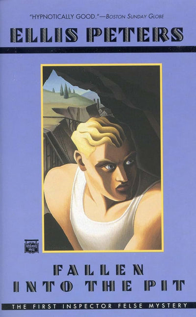 Fallen Into the Pit (An Inspector George Felse Mystery) by P
