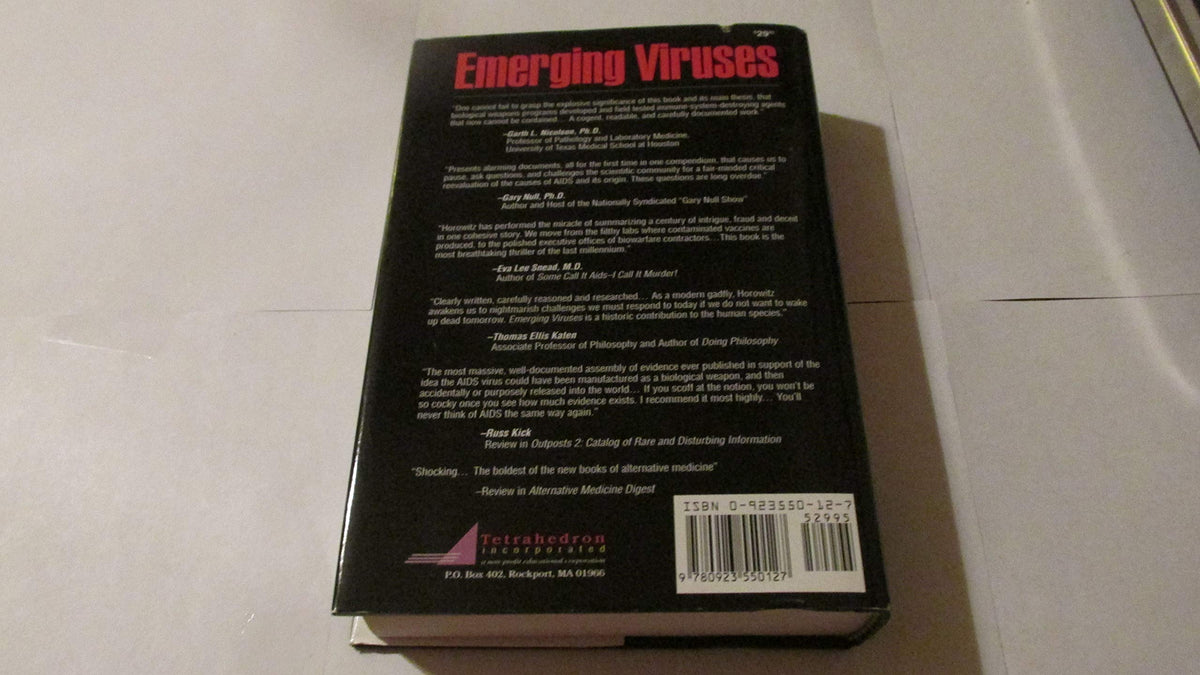 Emerging Viruses: AIDS And Ebola : Nature, Accident or Intentional?
