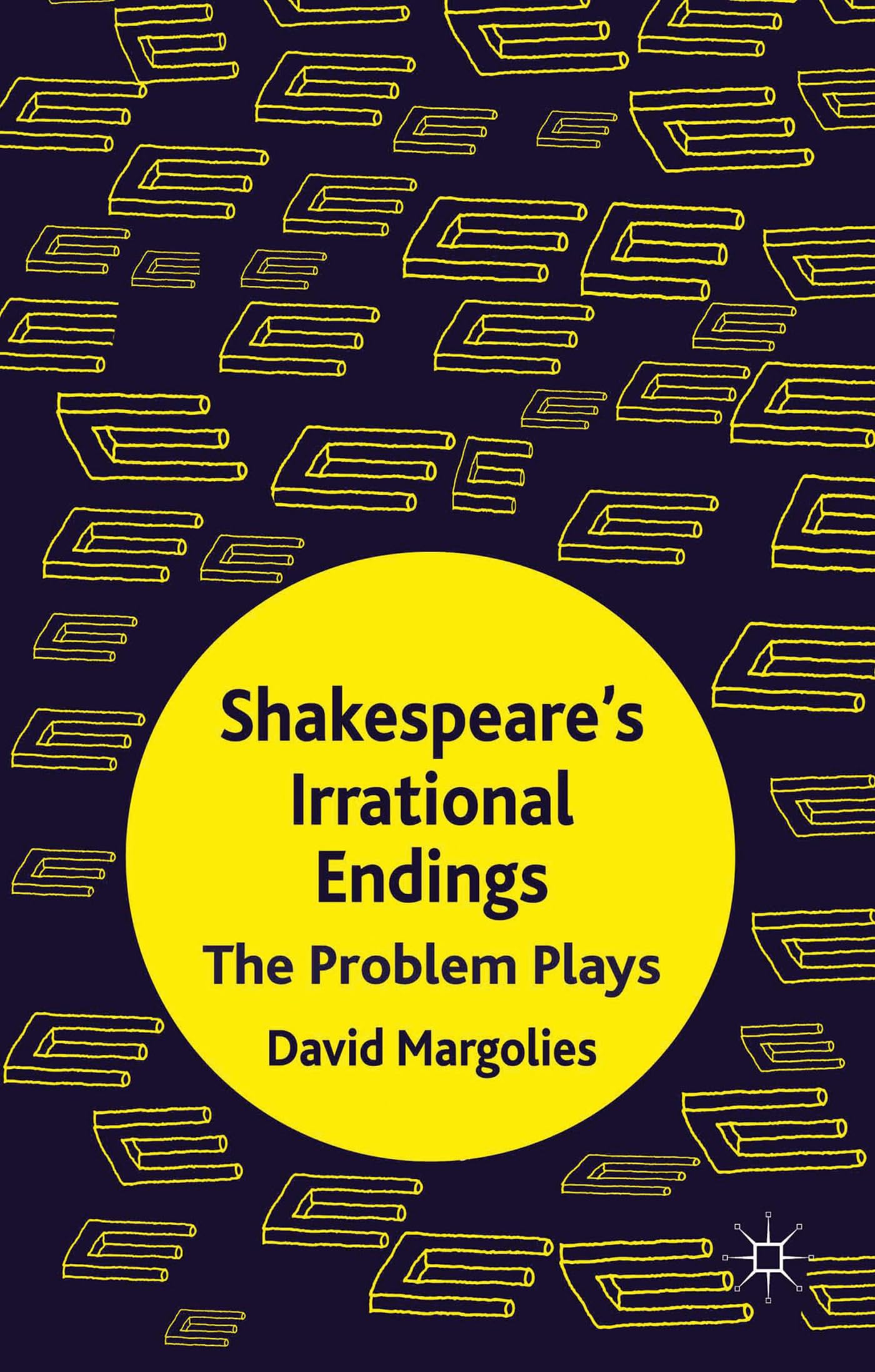 Shakespeare's Irrational Endings: The Problem Plays