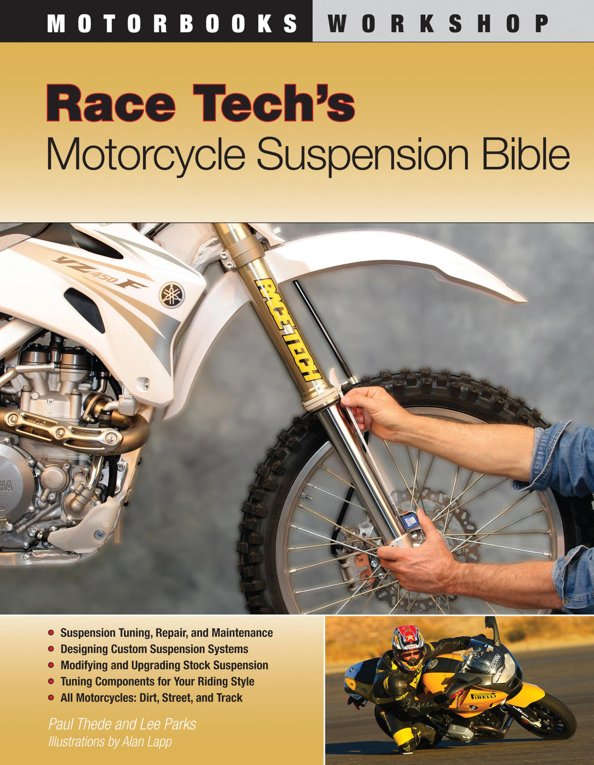Race Tech's Motorcycle Suspension Bible (Motorbooks Workshop)