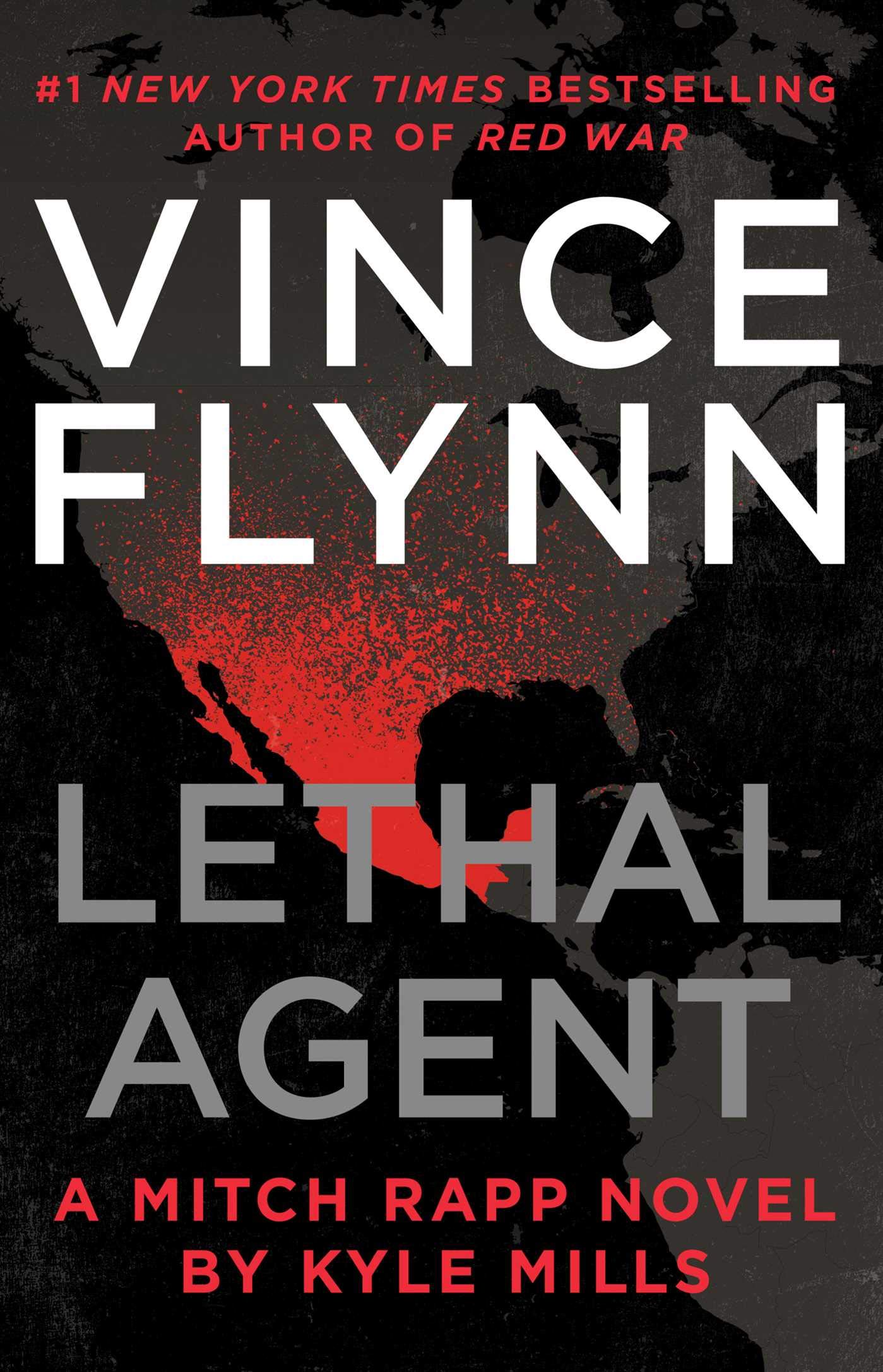 Lethal Agent (18) (A Mitch Rapp Novel) by Flynn, Vince