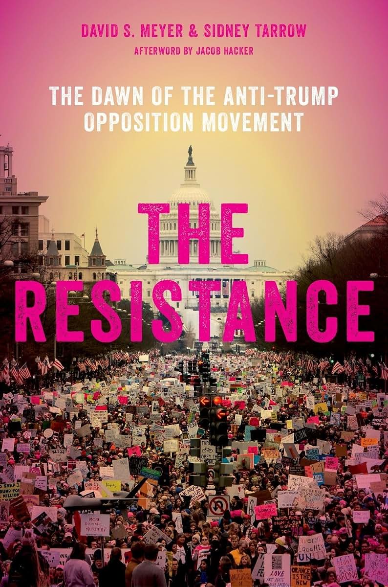 The Resistance: The Dawn of the Anti-Trump Opposition Movement