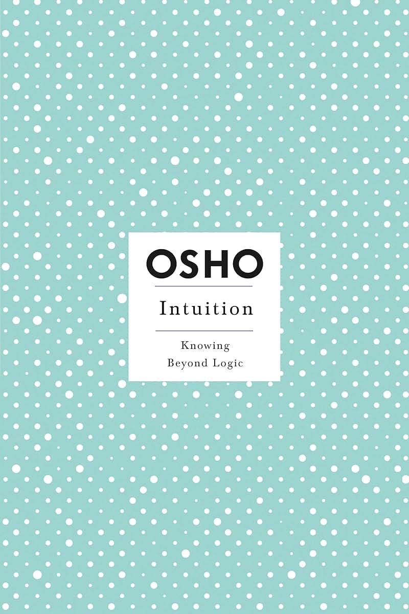 Intuition: Knowing Beyond Logic