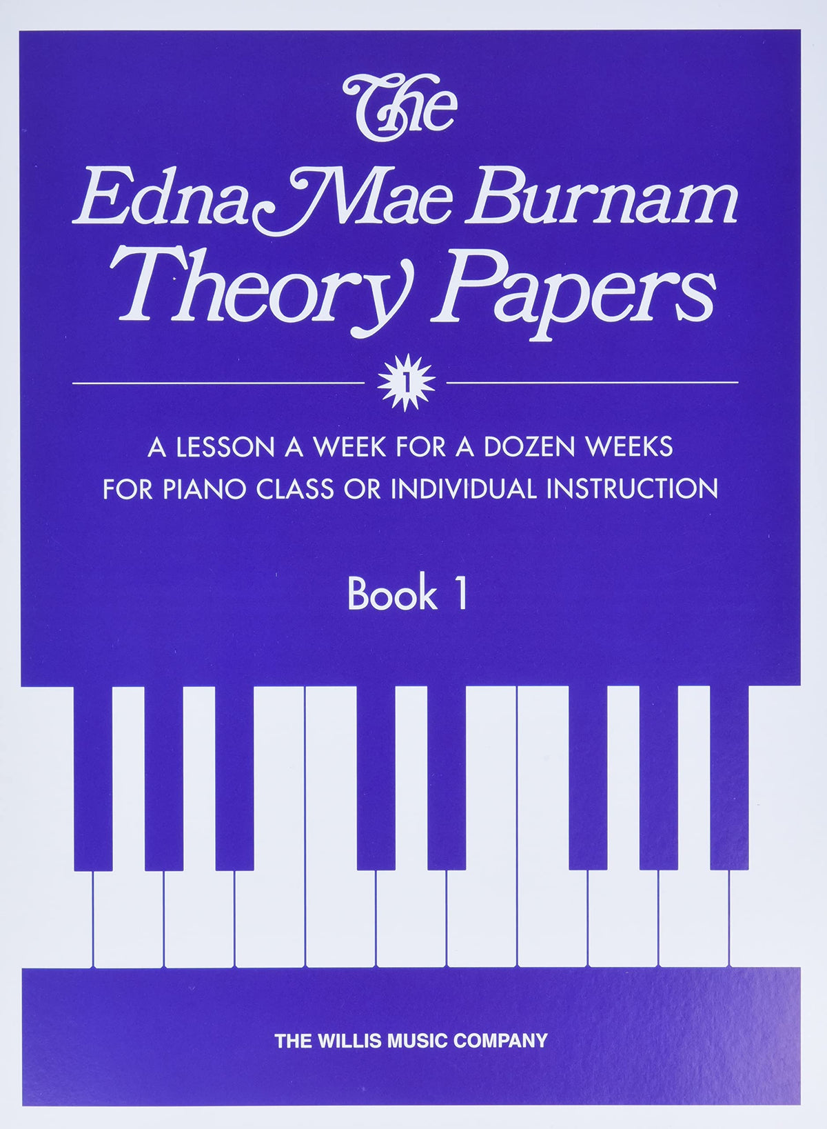 Theory Papers Book 1: Early Elementary Level