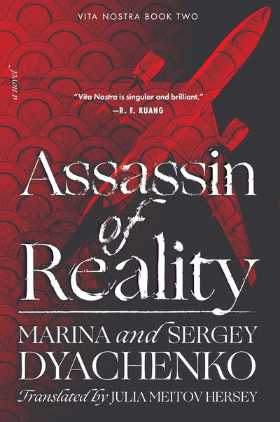 Assassin of Reality: A Dark Academia Fantasy Novel of Reality-Altering Linguistic Magic (Vita Nostra, 2)