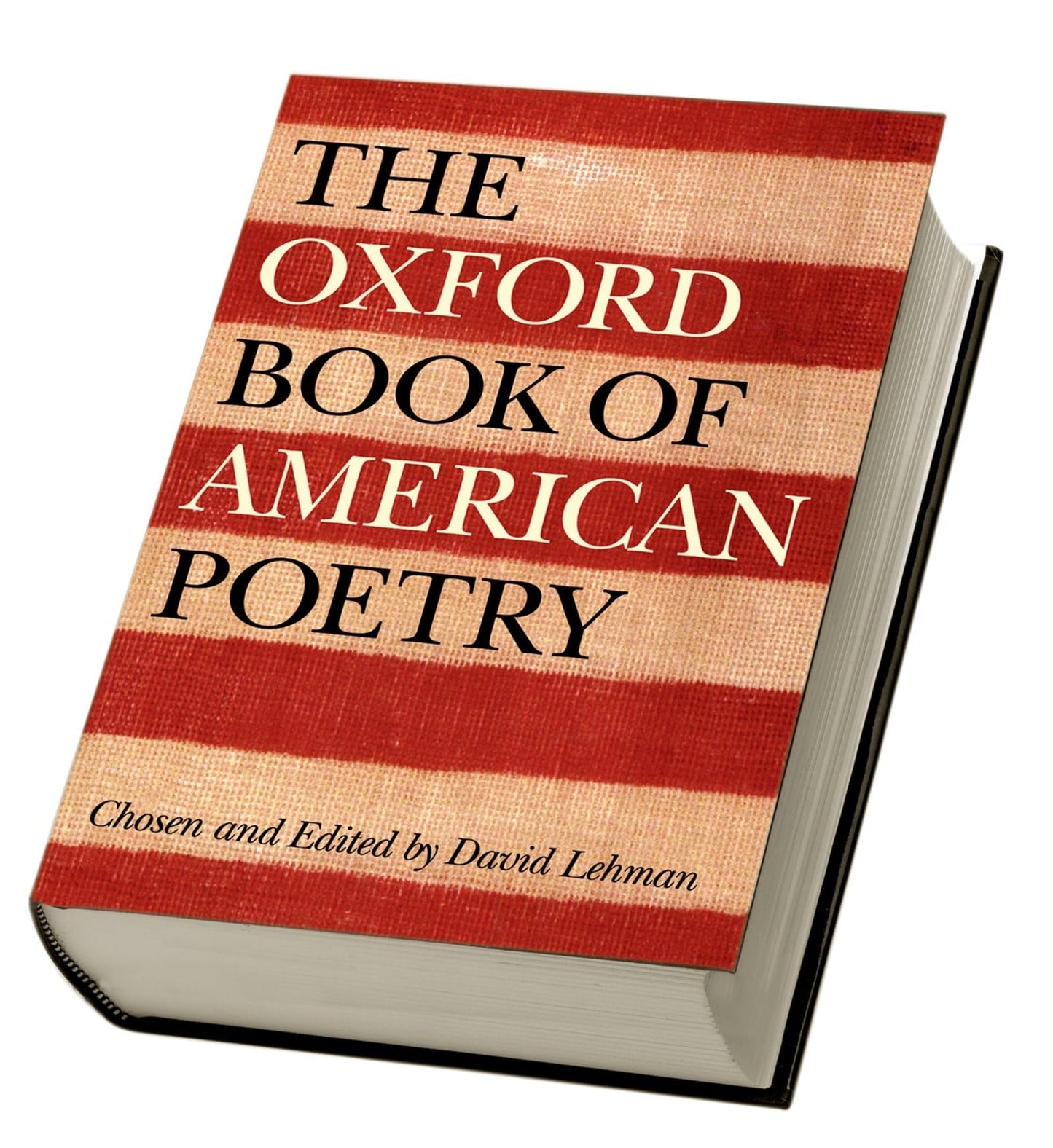 The Oxford Book of American Poetry by David Lehman