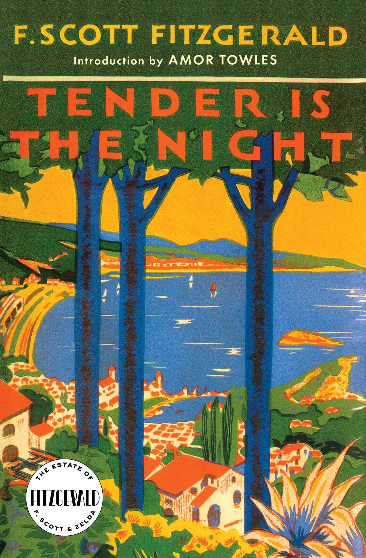Tender Is the Night (Cover May Vary)