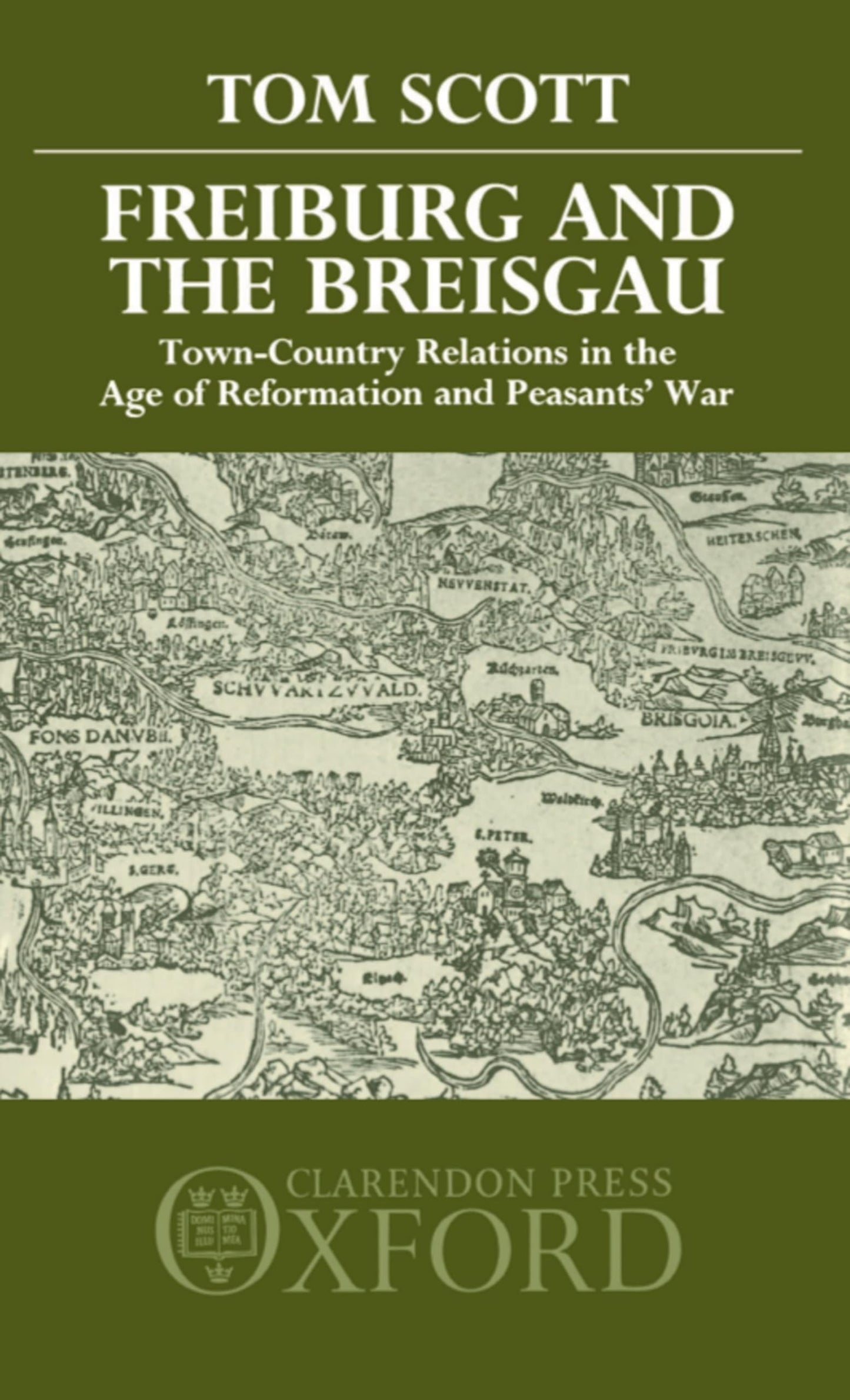 Freiburg and the Breisgau: Town-Country Relations in the Age of Reformation and Peasants' War