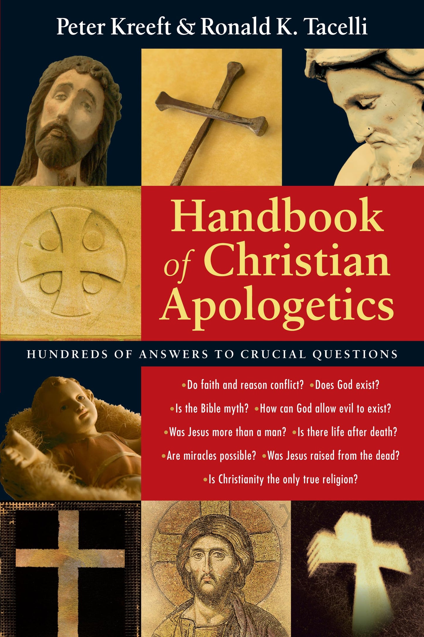 Handbook of Christian Apologetics by Peter Kreeft (New)