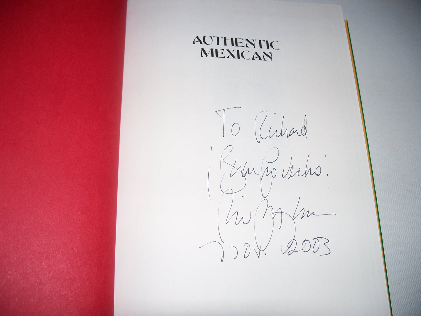 Authentic Mexican: Regional Cooking from the Heart of Mexico