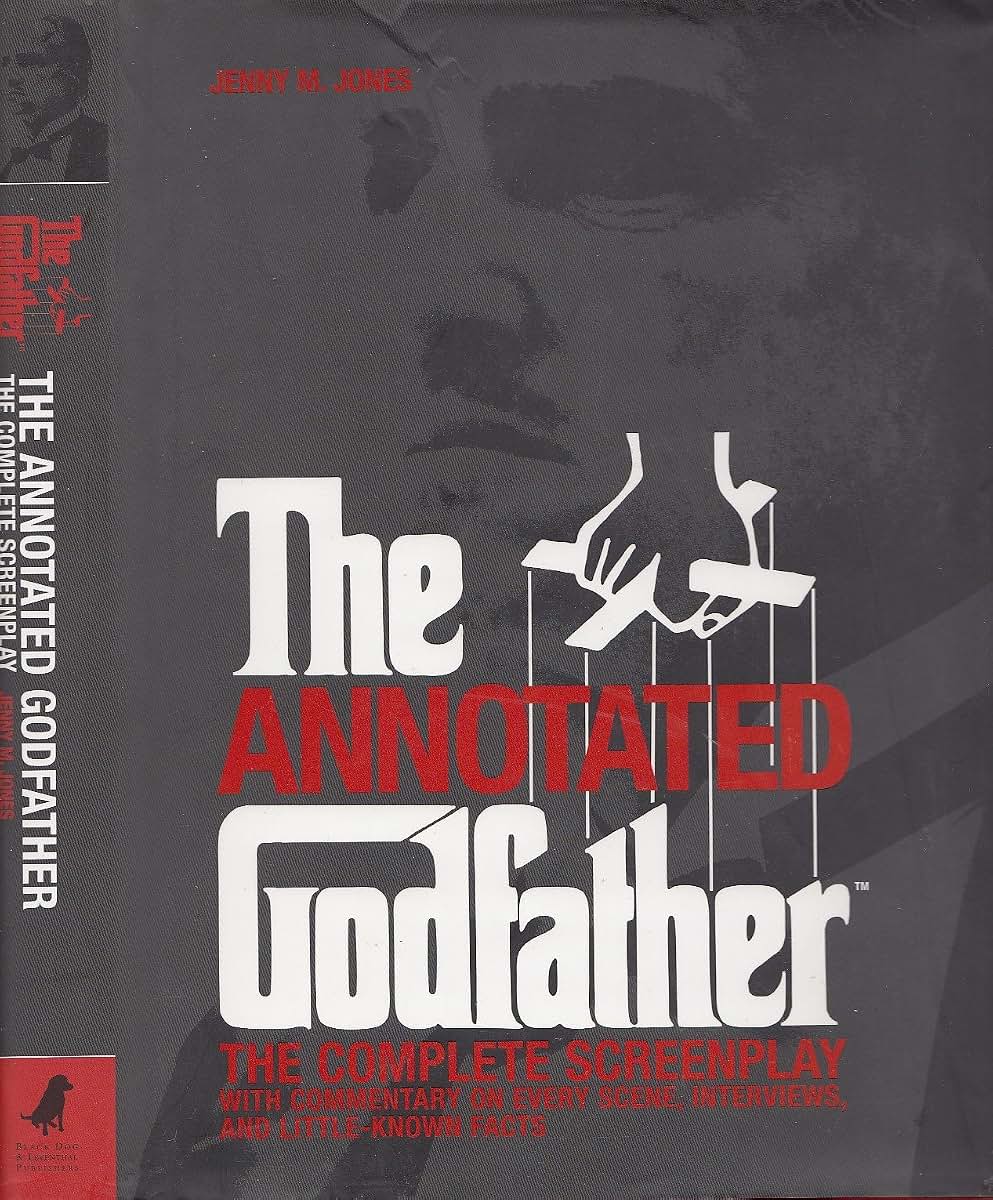 Annotated Godfather: The Complete Screenplay