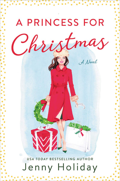 A Princess for Christmas: A Novel (Christmas in Eldovia, 1)