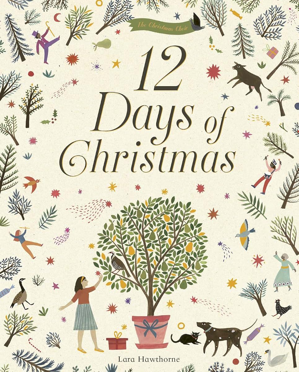 12 Days of Christmas (The Christmas Choir) by Hawthorne, Lar