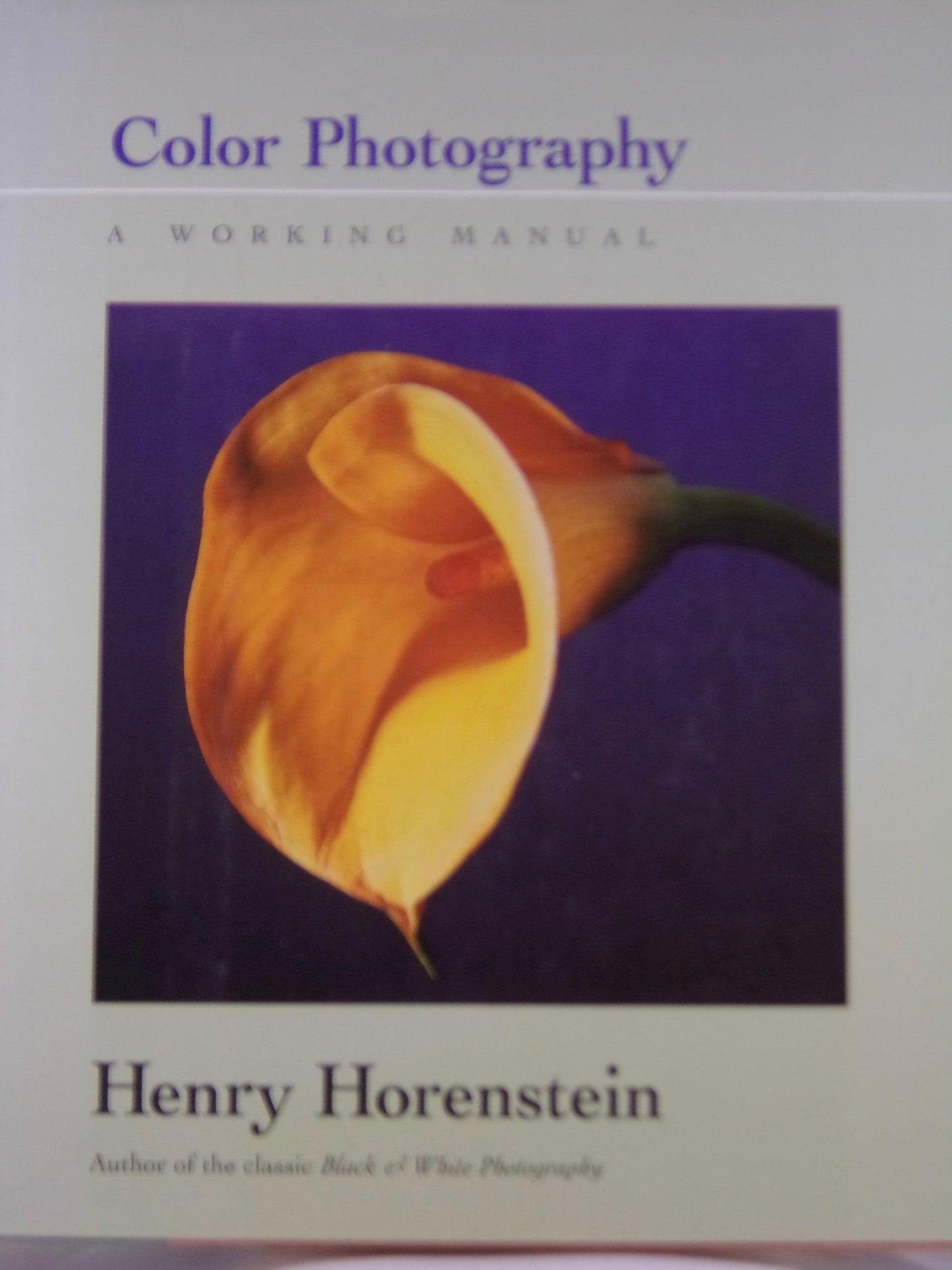 Color Photography: A Working Manual