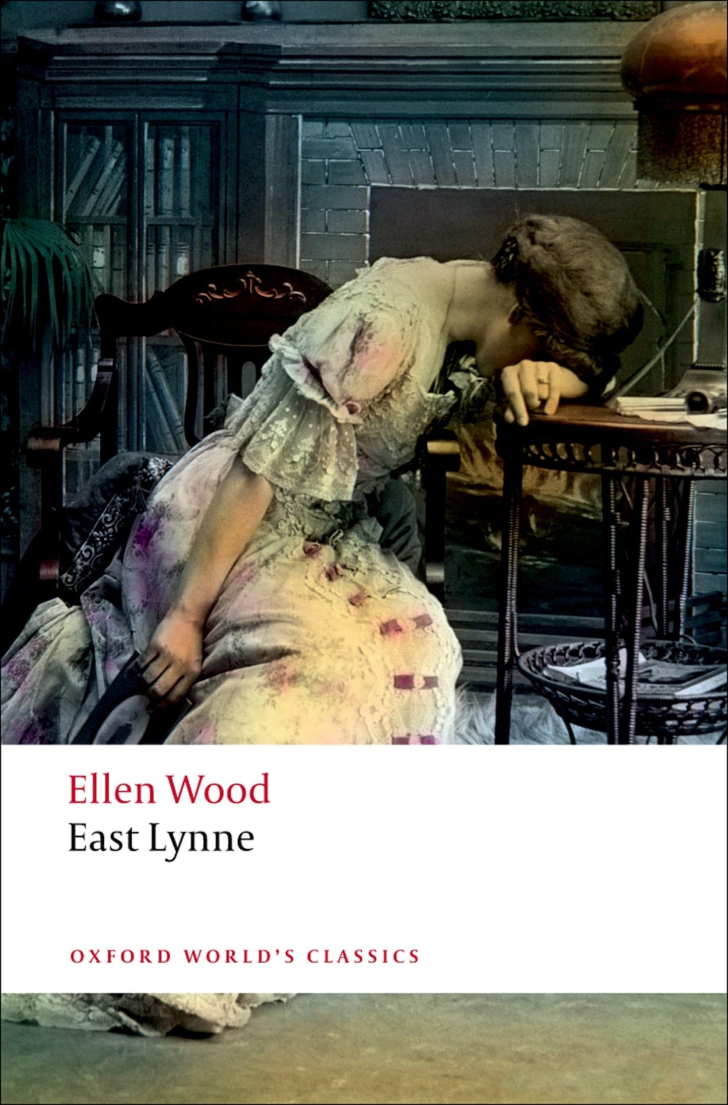East Lynne (Oxford World's Classics)