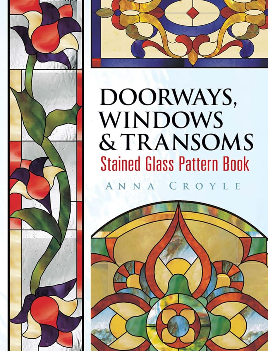 Doorways, Windows & Transoms Stained Glass Pattern Book (Dov