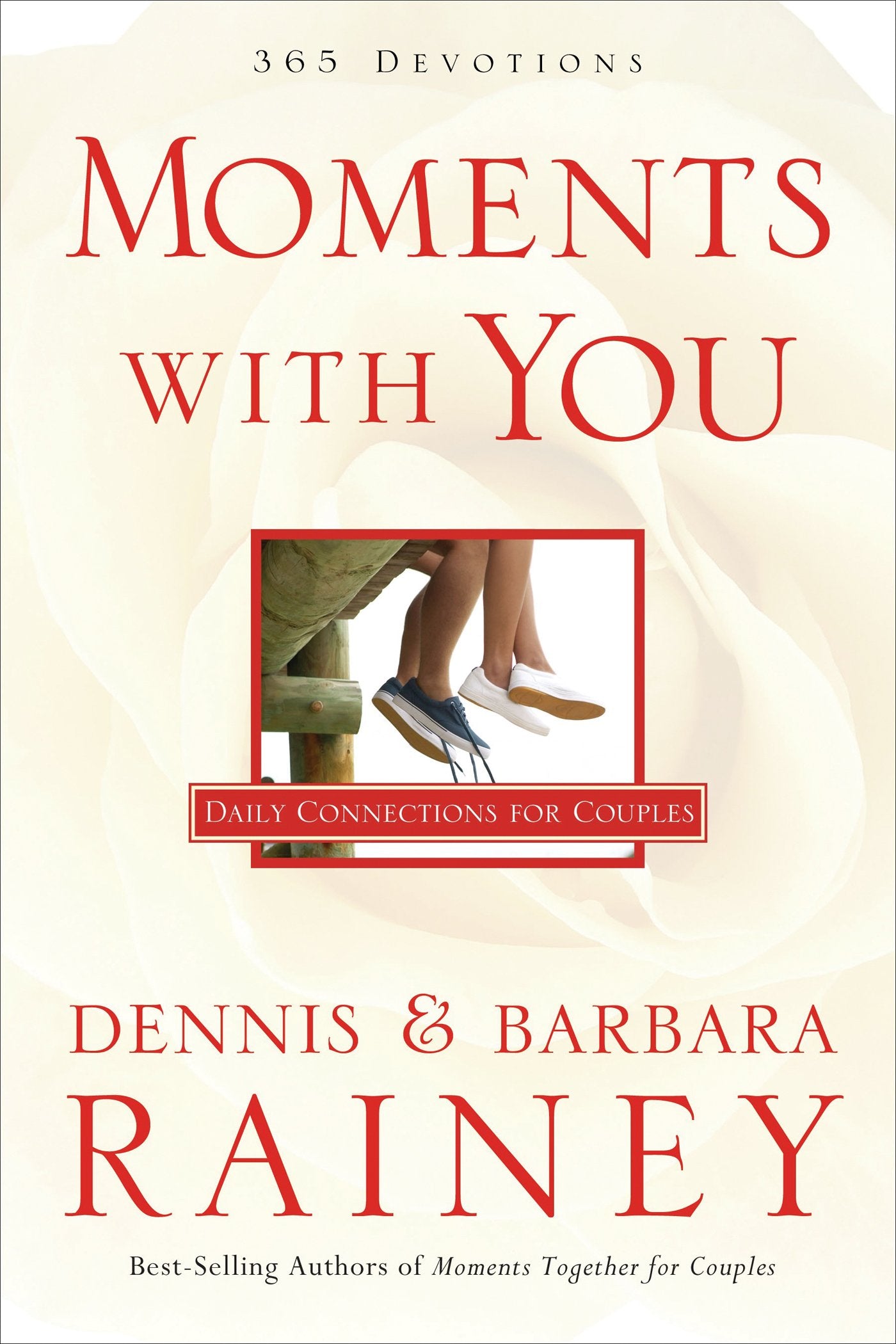 Moments With You: 365 Devotions: Daily Connections For Couples