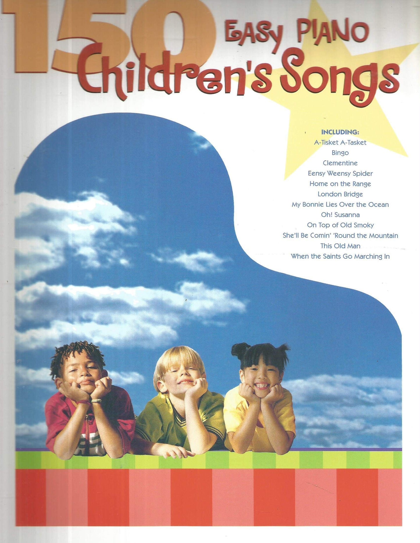 150 Easy Piano Children's Songs by Various