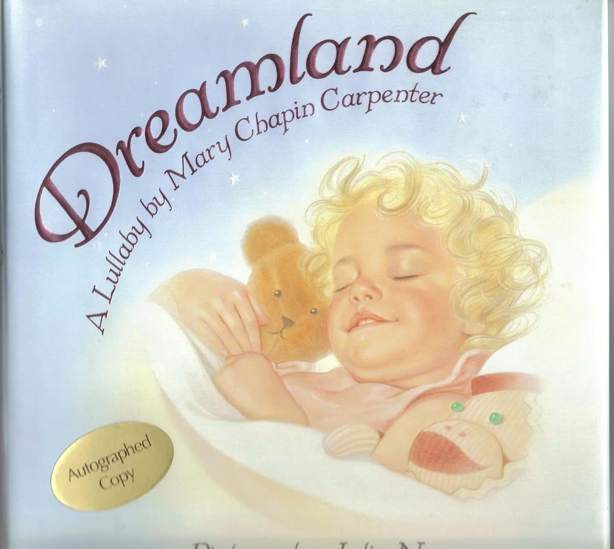 Dreamland: A Lullaby