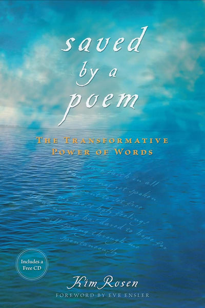 Saved by a Poem: The Transformative Power of Words by Kim Ro
