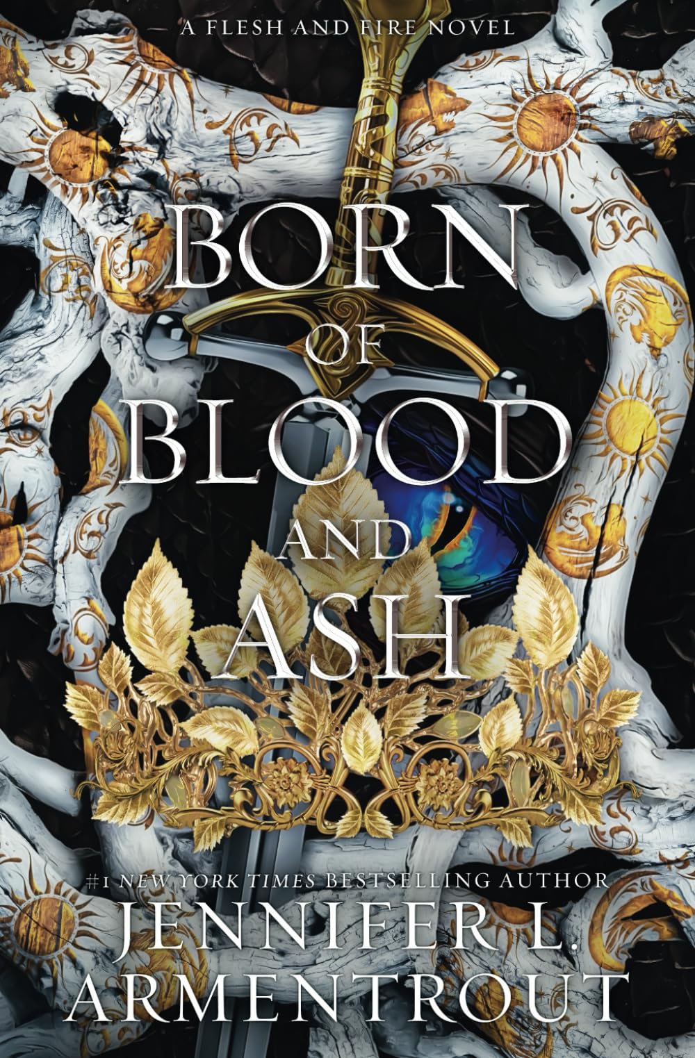 Born of Blood and Ash: A Flesh and Fire Novel