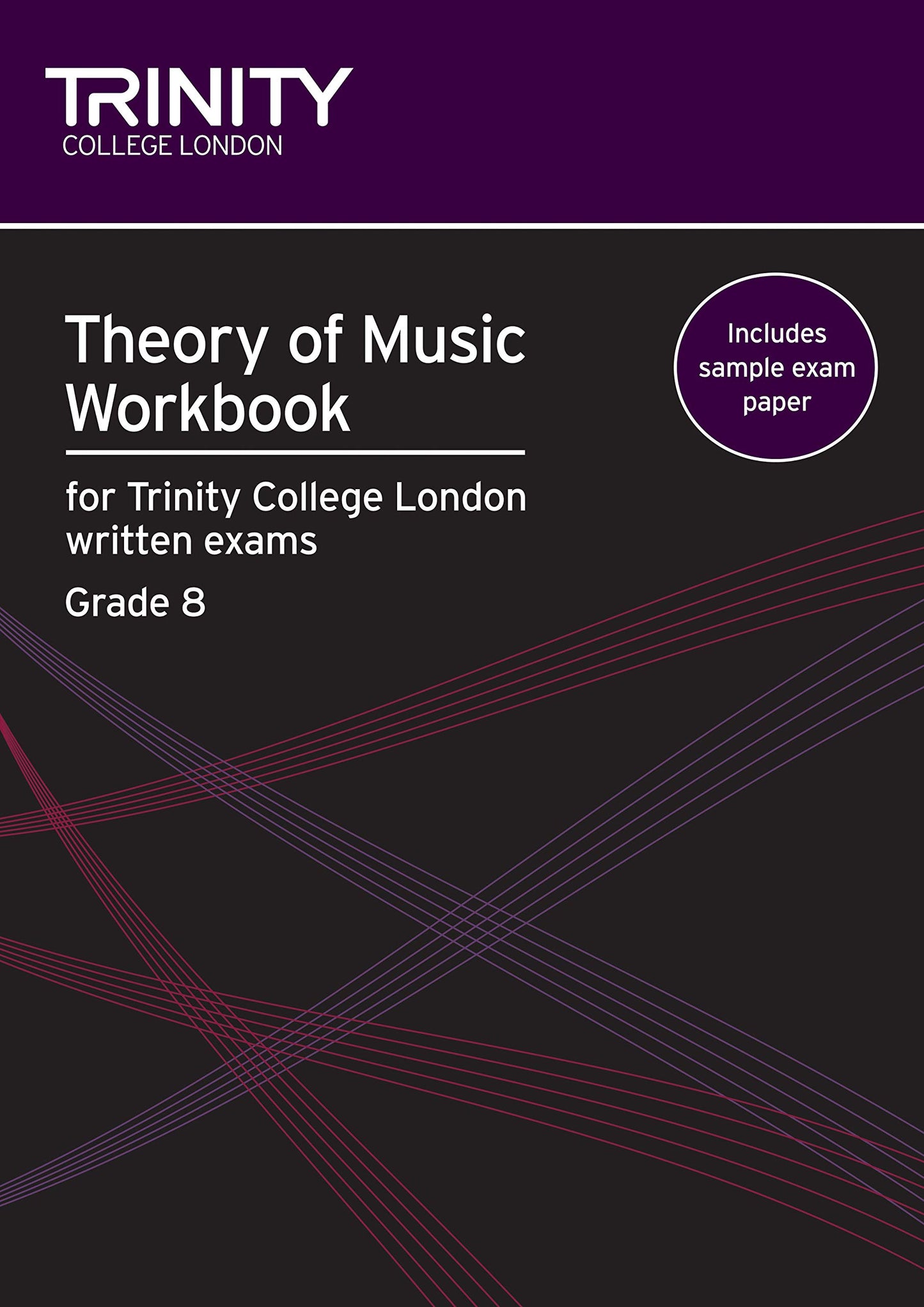 Theory of Music Workbook Grade 8 (Trinity Guildhall Theory of Music)