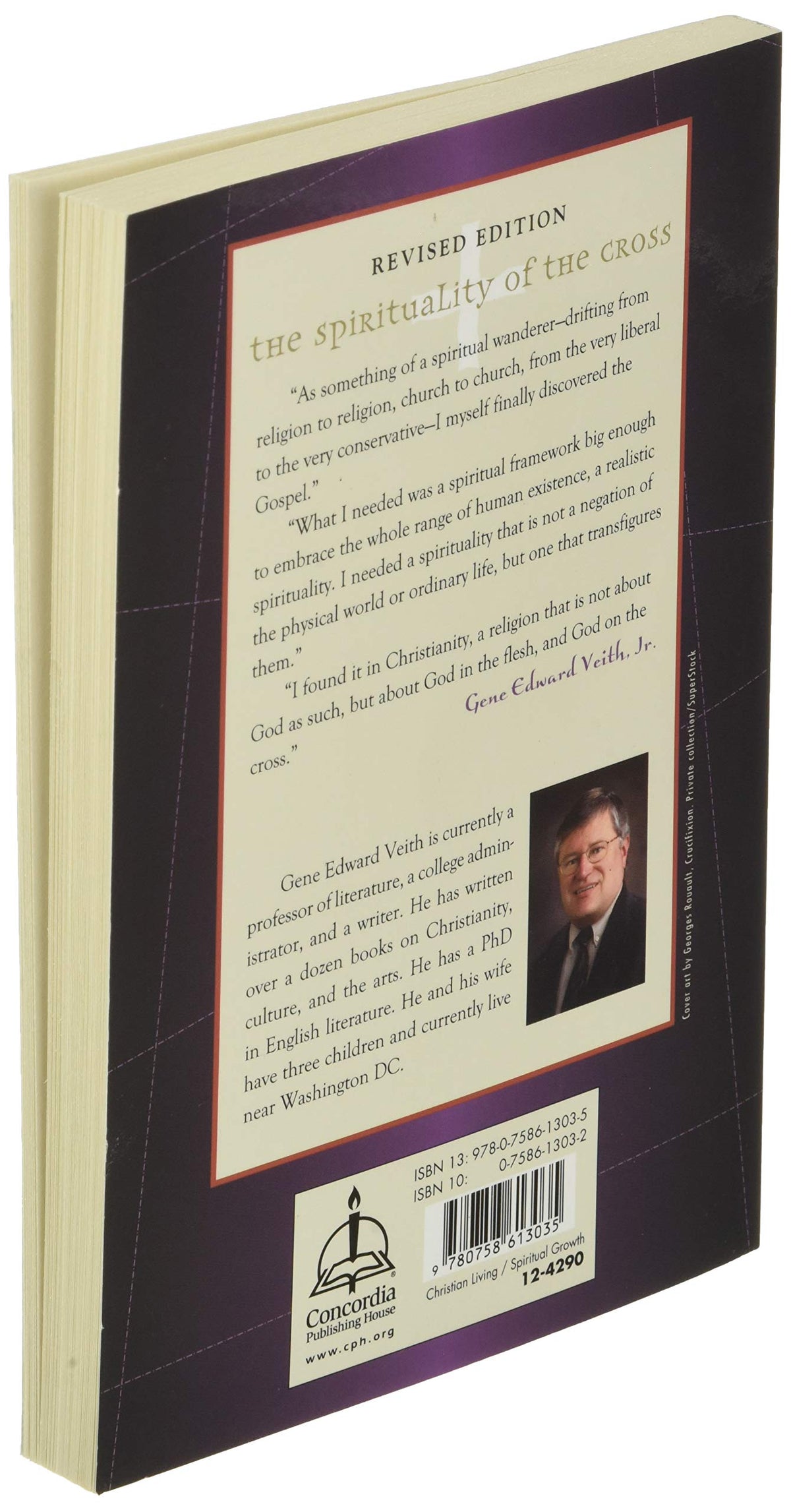 The Spirituality of the Cross: The Way of the First Evangelicals