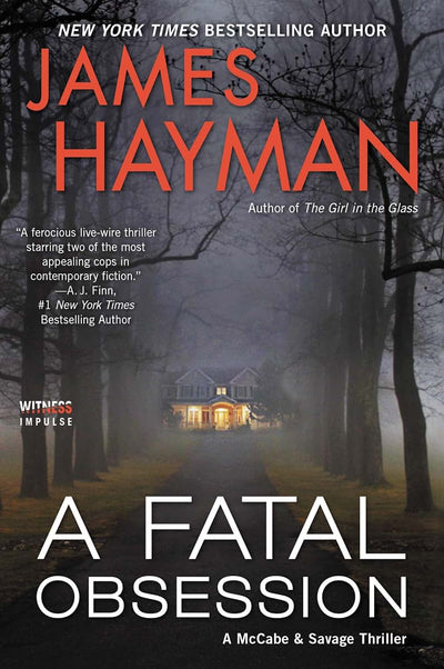 A Fatal Obsession: A McCabe and Savage Thriller (McCabe and Savage Thrillers, 6)