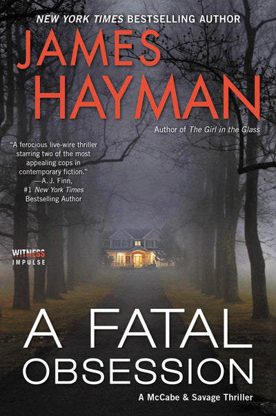 A Fatal Obsession: A McCabe and Savage Thriller (McCabe and Savage Thrillers, 6)