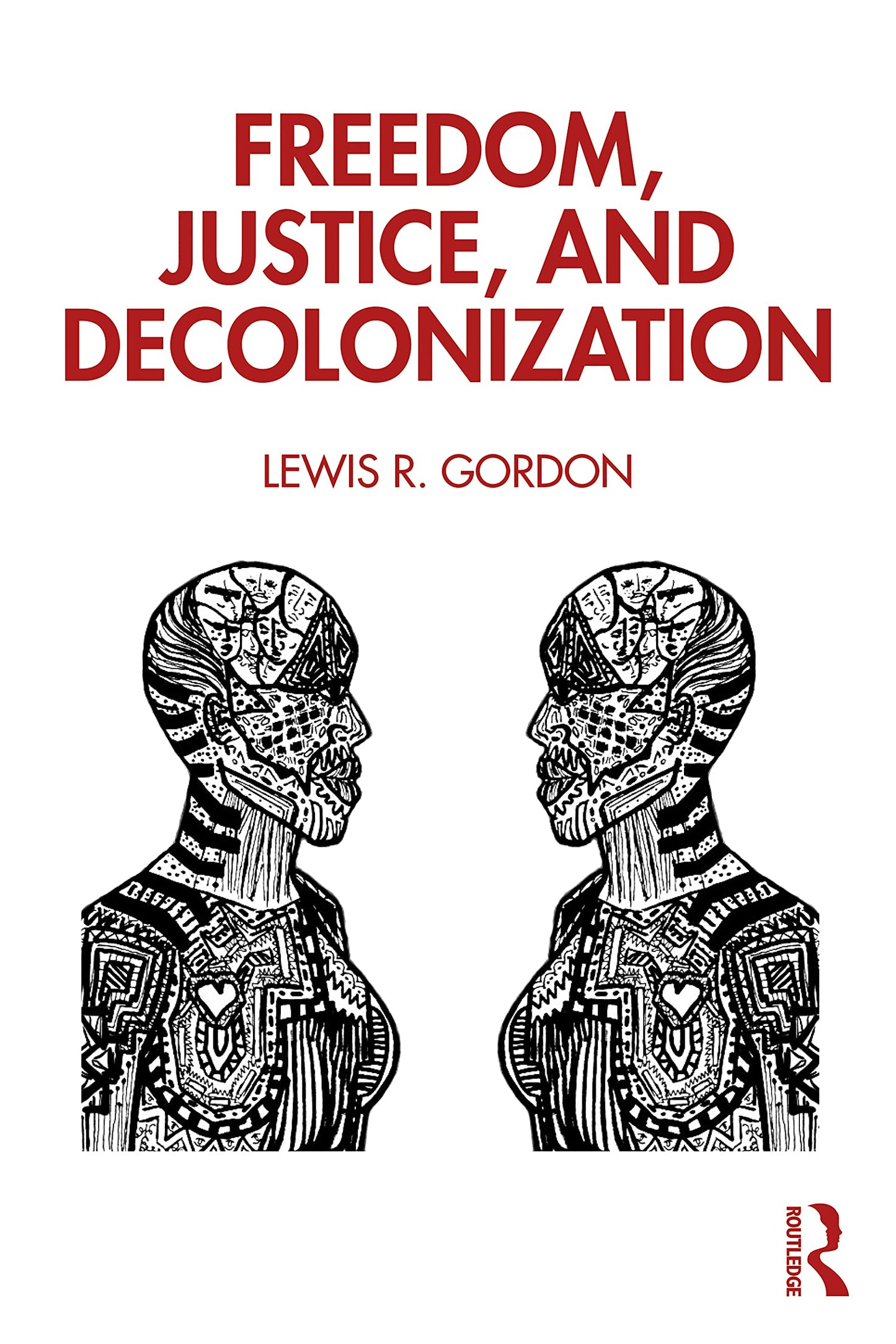 Freedom, Justice, and Decolonization