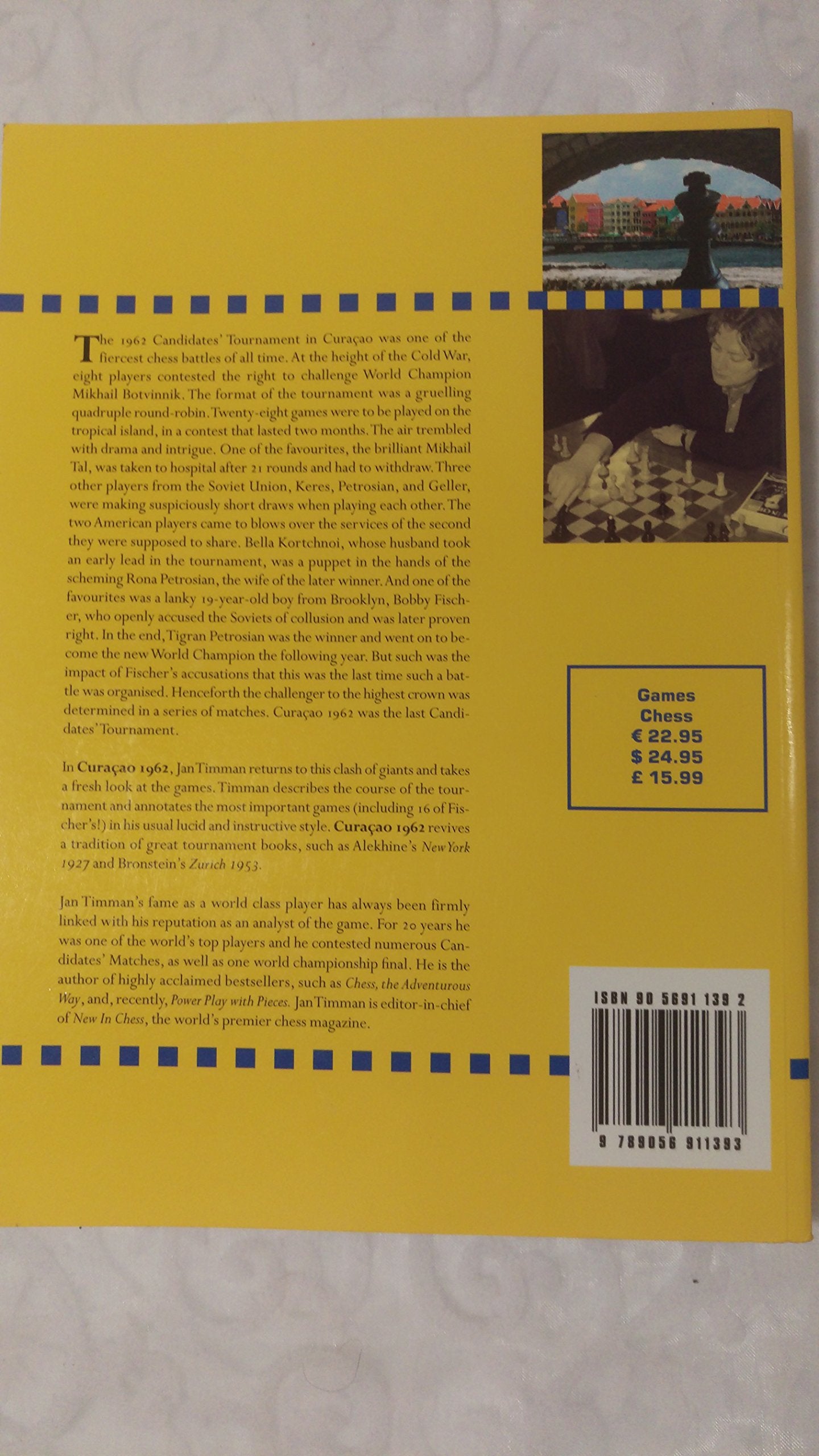 Curacao 1962: The Battle of Minds that Shook the Chess World