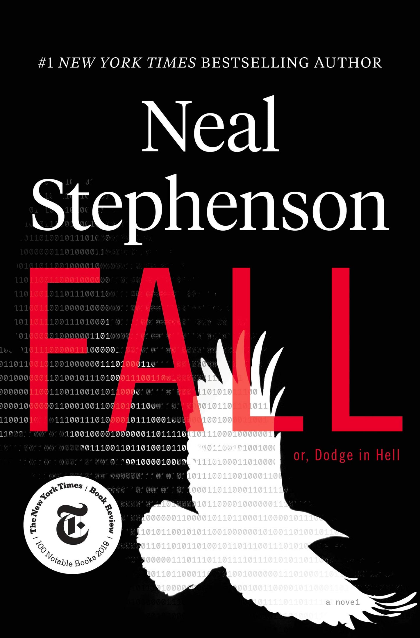 Fall; or, Dodge in Hell: A Novel