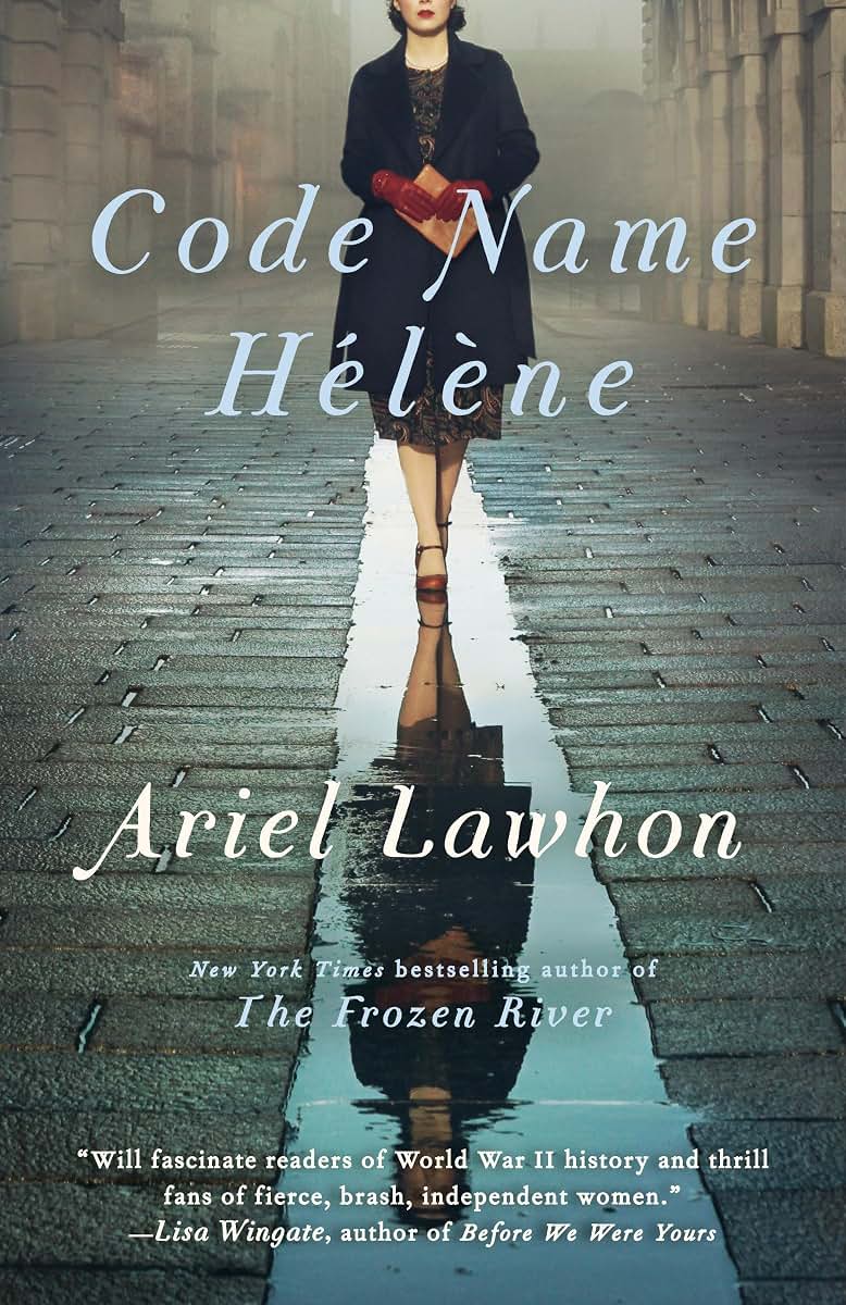 Code Name Hélne: A Novel