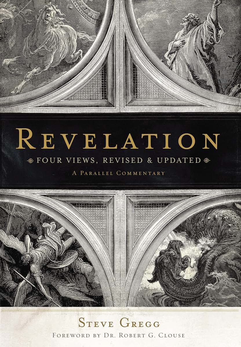 Revelation: Four Views, A Parallel Commentary, Revised & Updated Edition