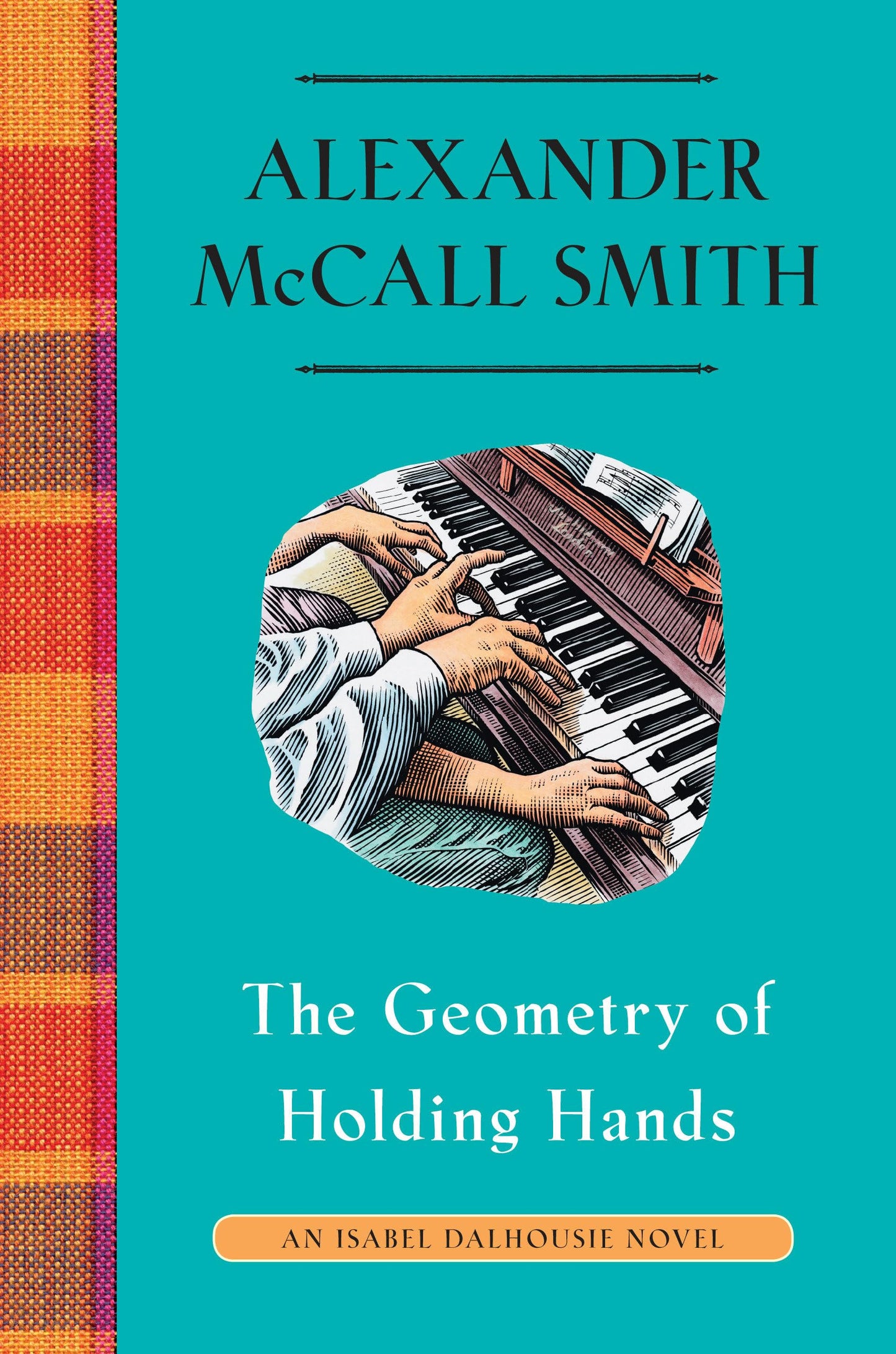 The Geometry of Holding Hands: An Isabel Dalhousie Novel (13)
