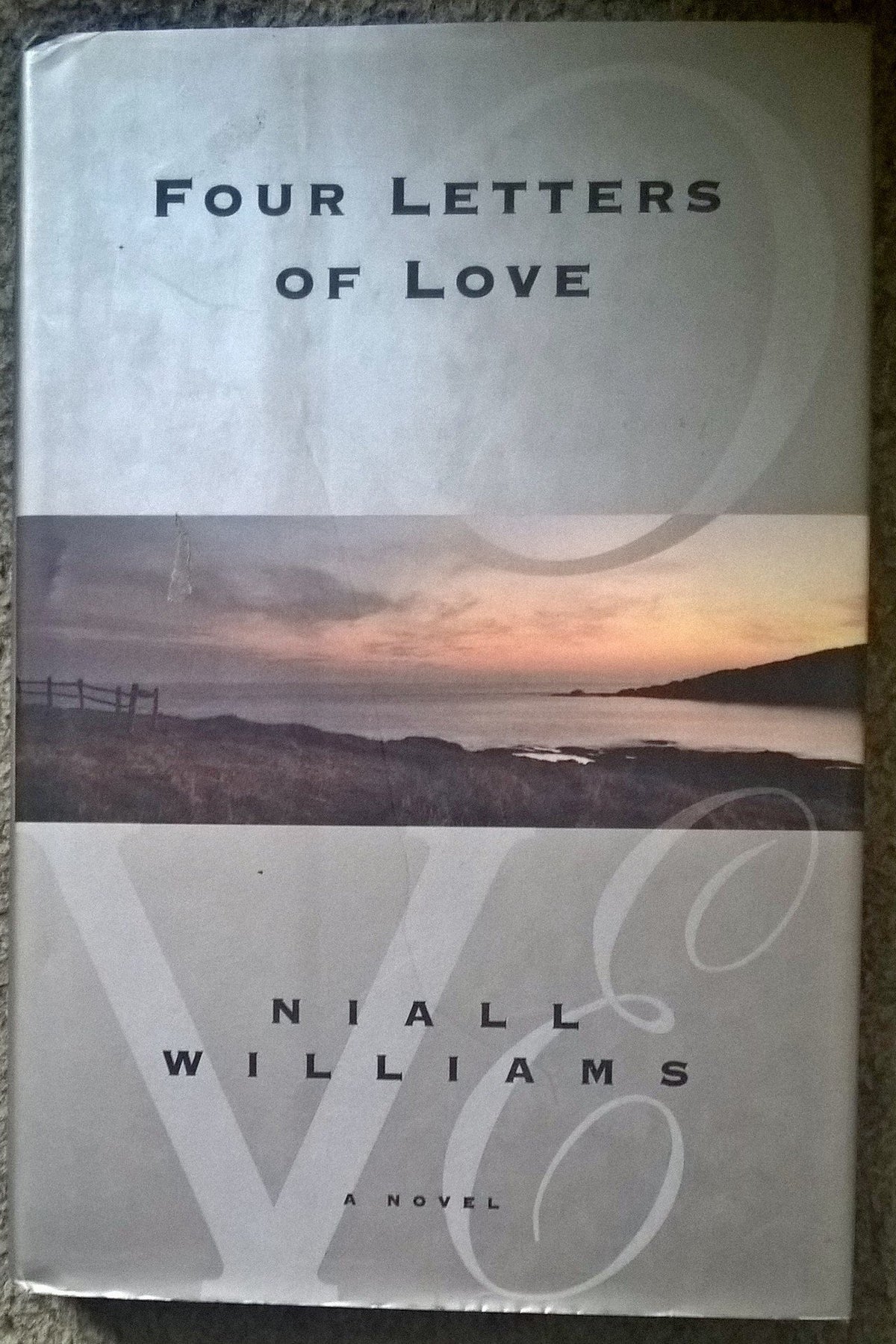 Four Letters of Love: A Novel