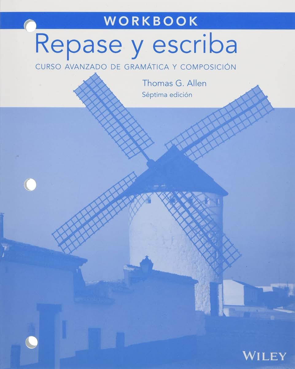 Workbook to accompany Repase y escriba: Curso avanzado de gramática y composición