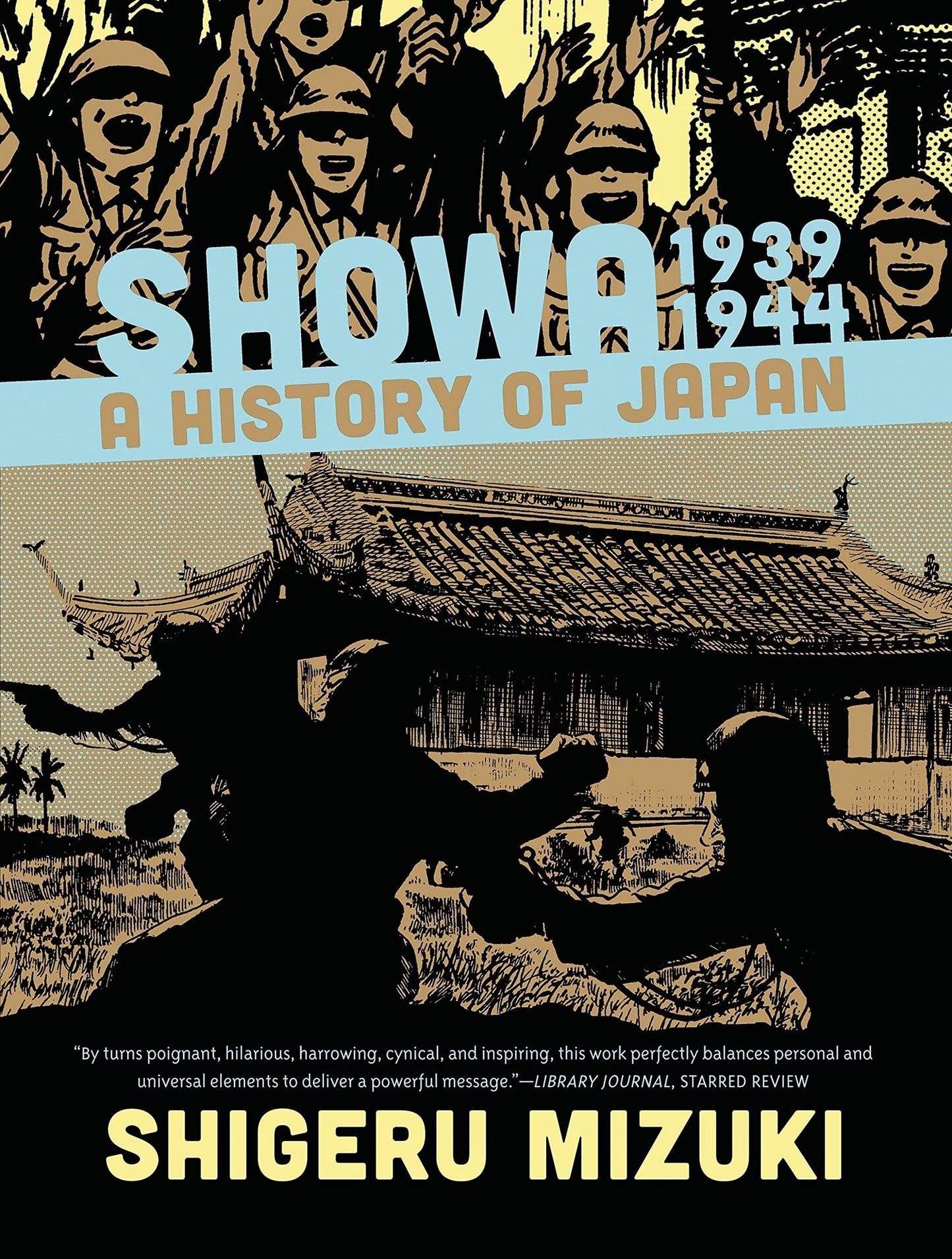 Showa 1939-1944: A History of Japan (Showa: A History of Japan, 2)