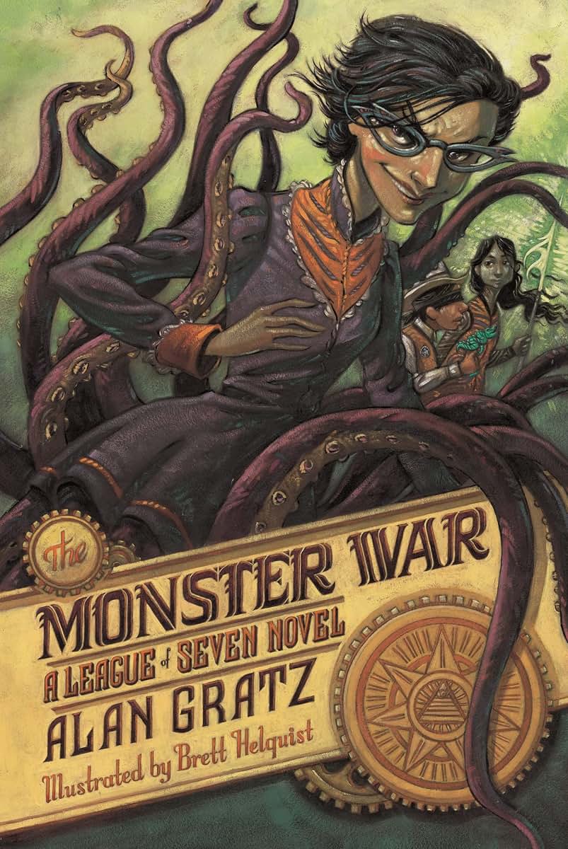 The Monster War: A League of Seven Novel (The League of Seven, 3)