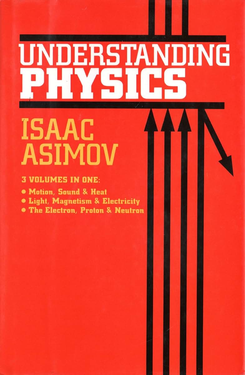 Understanding Physics (Motion, Sound, and Heat / Light, Magn)