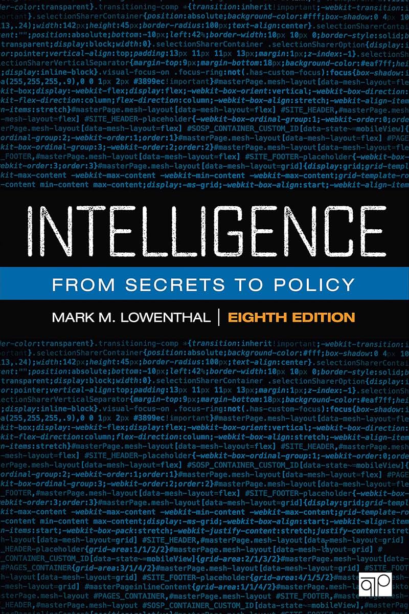 Intelligence: From Secrets to Policy