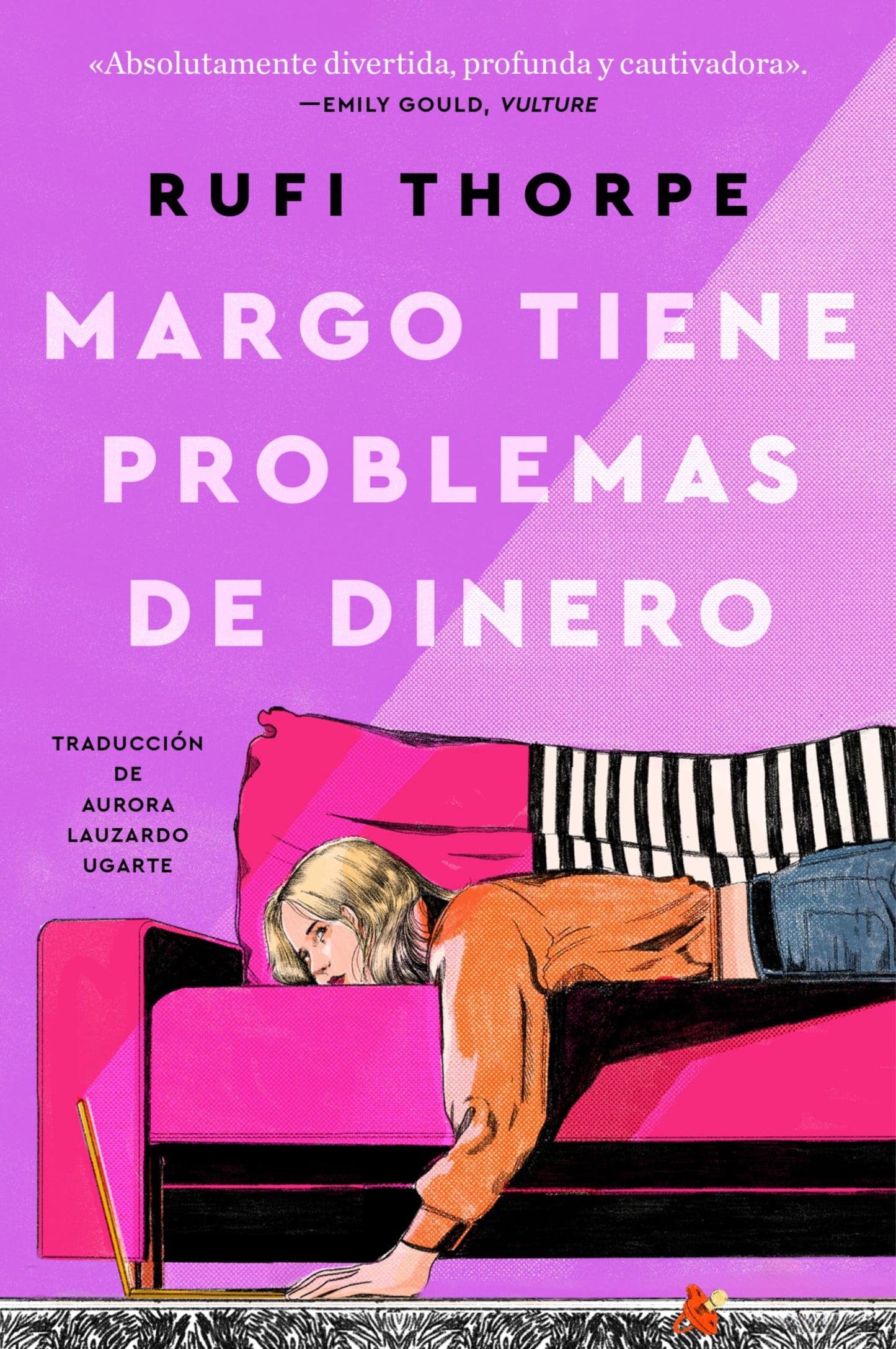 Margo's Got Money Troubles Margo tiene problemas de dinero (Spanish edition): A Novel
