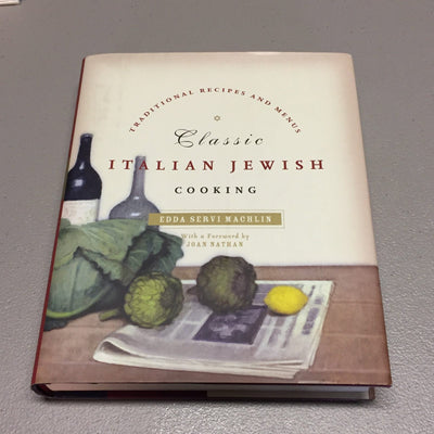Classic Italian Jewish Cooking: Traditional Recipes and Menus