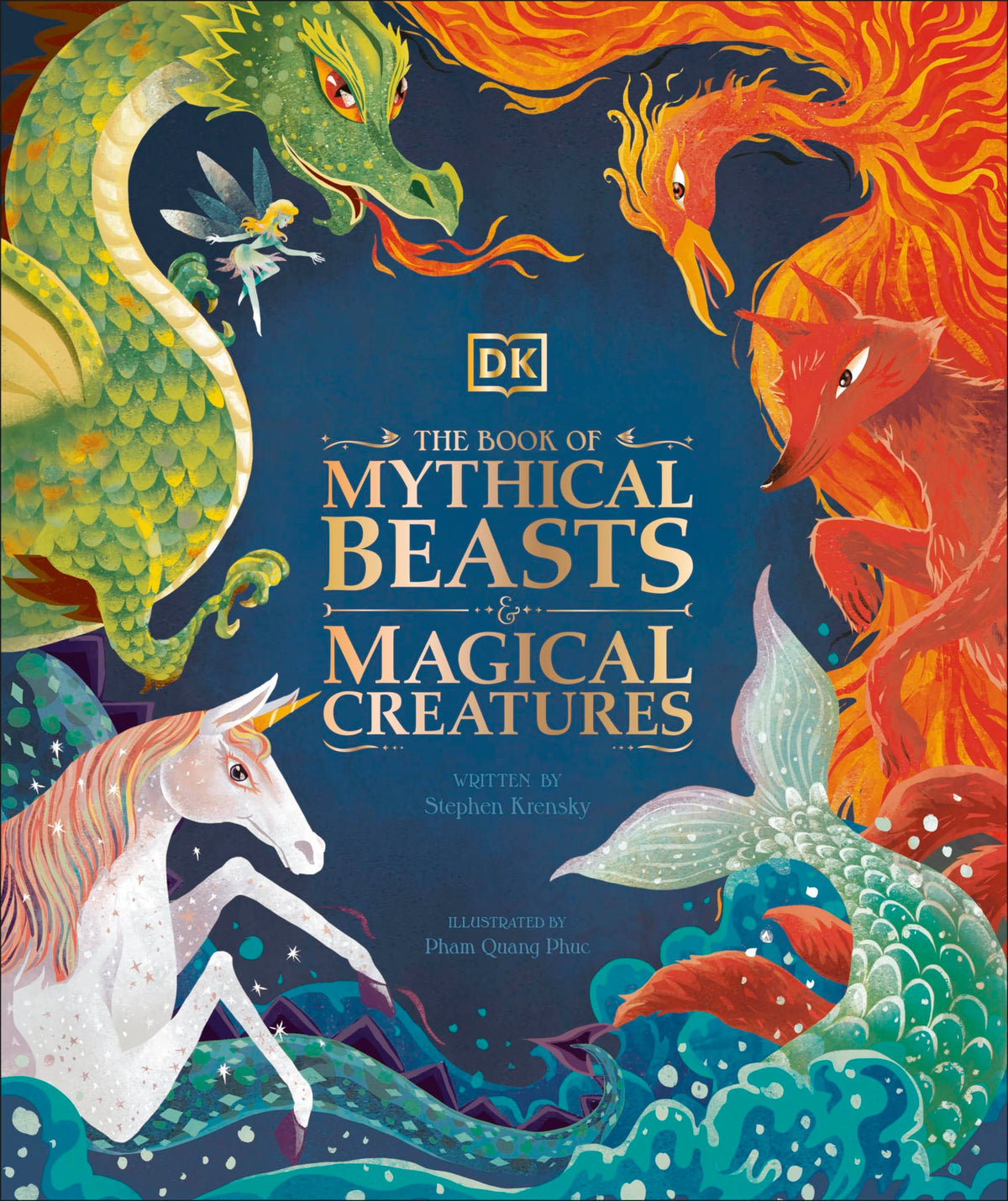 The Book of Mythical Beasts and Magical Creatures (Mysteries, Magic and Myth)
