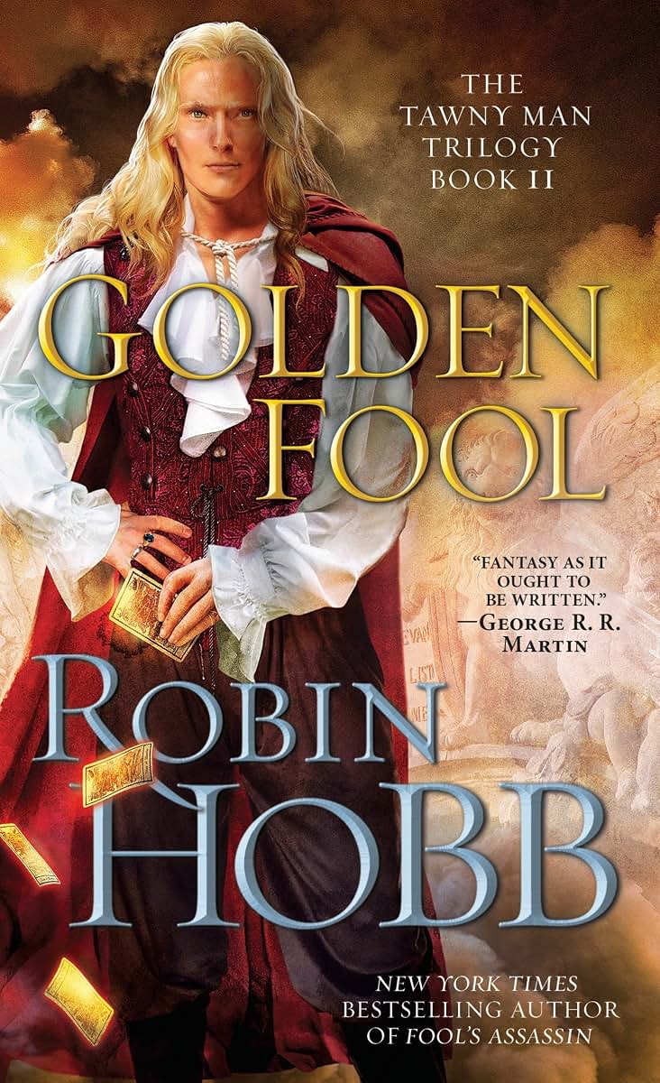 Golden Fool (The Tawny Man, Book 2) by Hobb, Robin