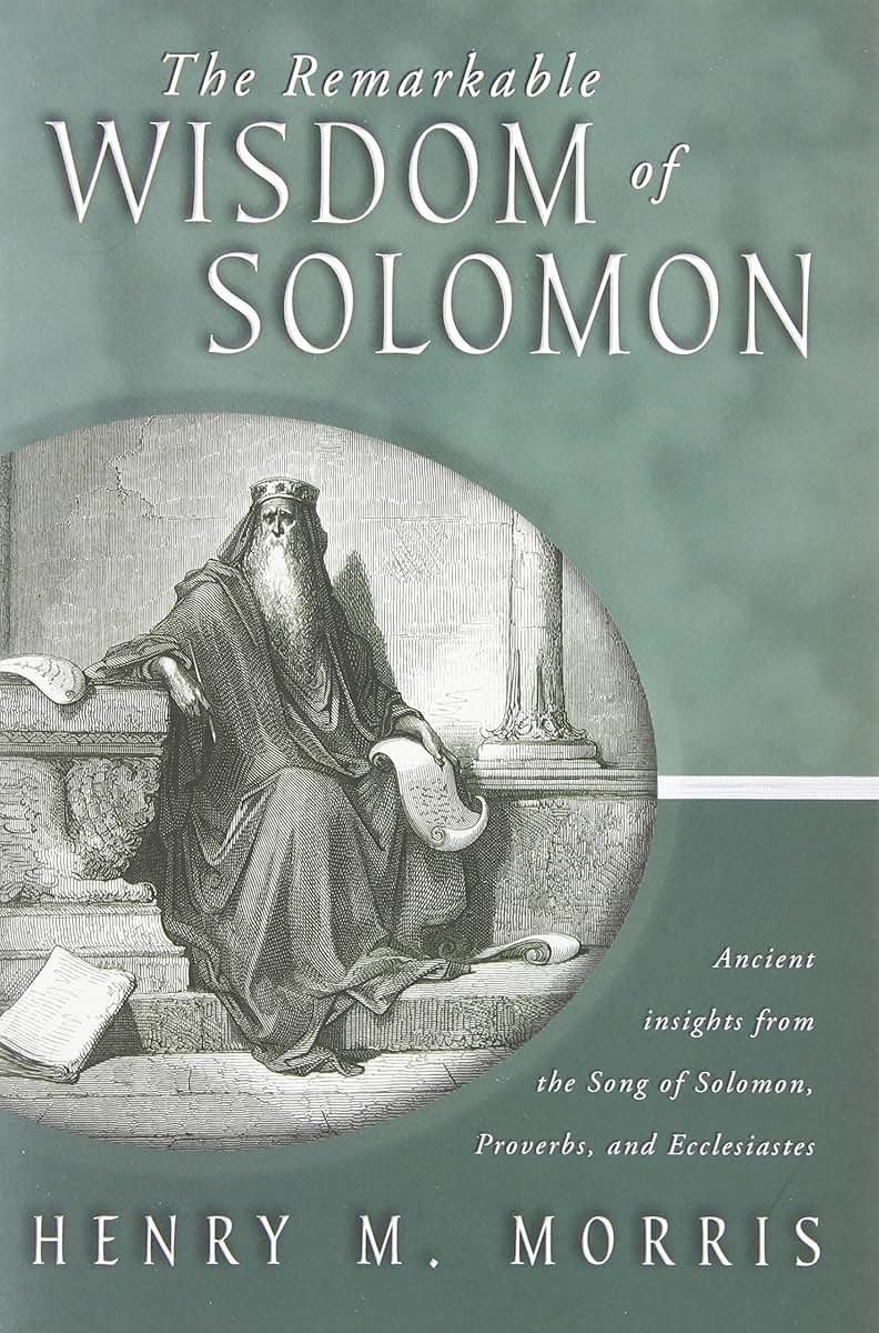 The Remarkable Wisdom of Solomon