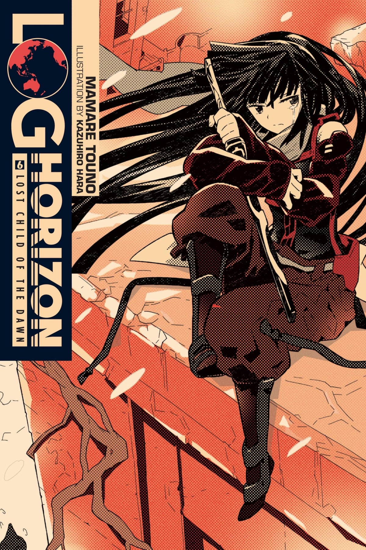 Log Horizon, Vol. 6 - light novel (Log Horizon, 6)