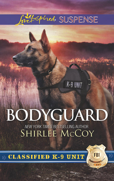 Bodyguard (Classified K-9 Unit, 5)