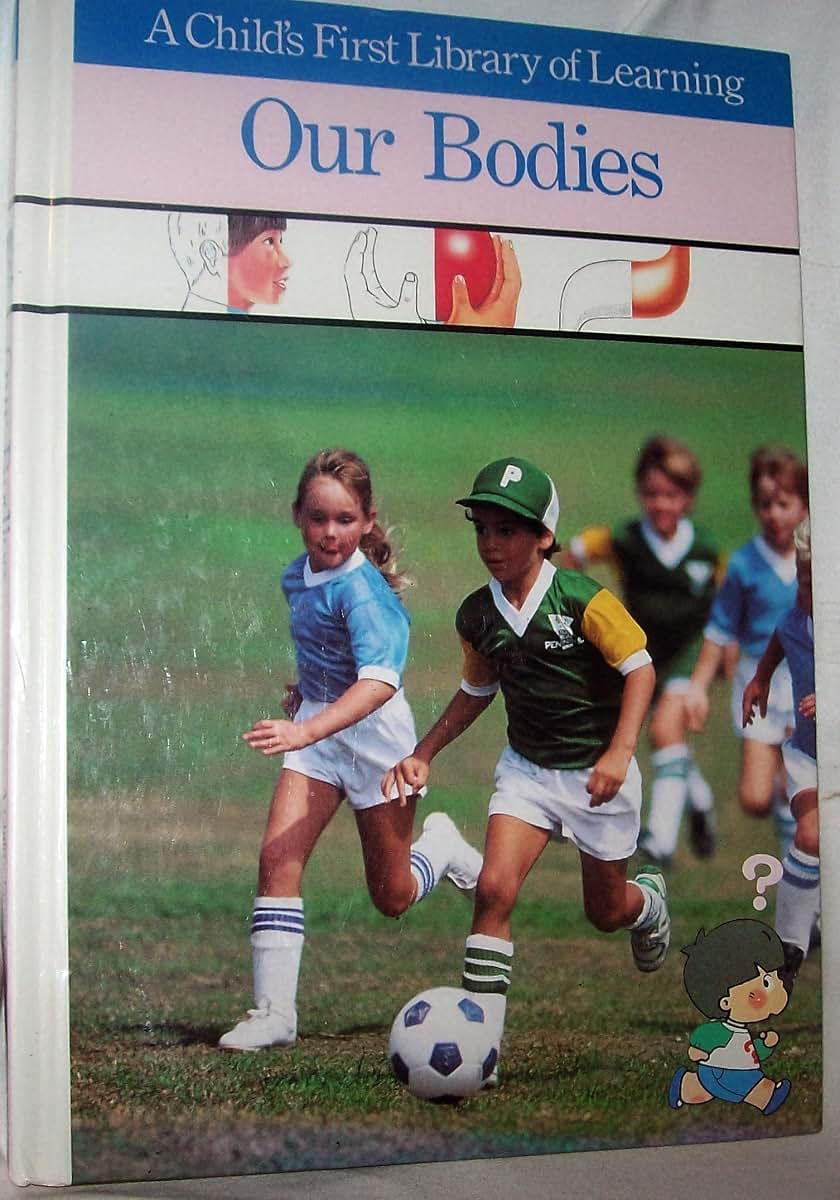 Our Body (Childs First Library of Learning)