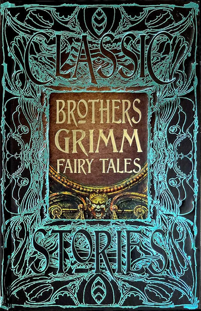 Brothers Grimm Fairy Tales (Gothic Fantasy)